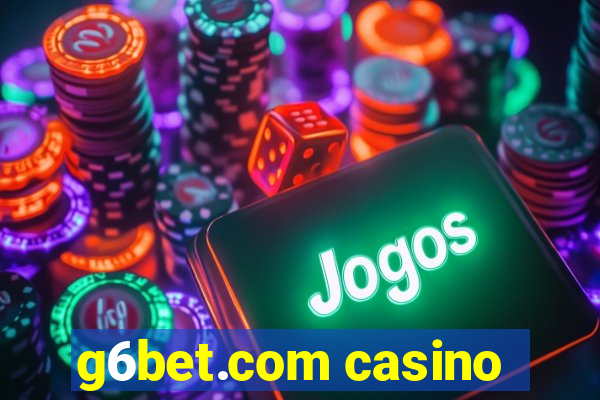 g6bet.com casino